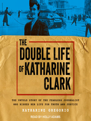 cover image of The Double Life of Katharine Clark